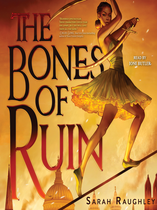 Title details for The Bones of Ruin by Sarah Raughley - Available